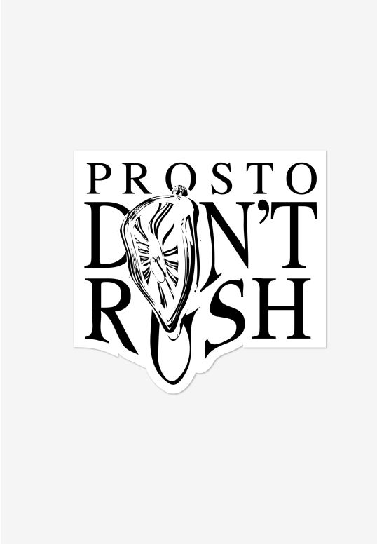 Naklejka Prosto Dont Rush