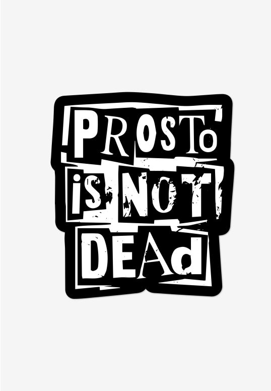 Naklejka Prosto Is Not Dead